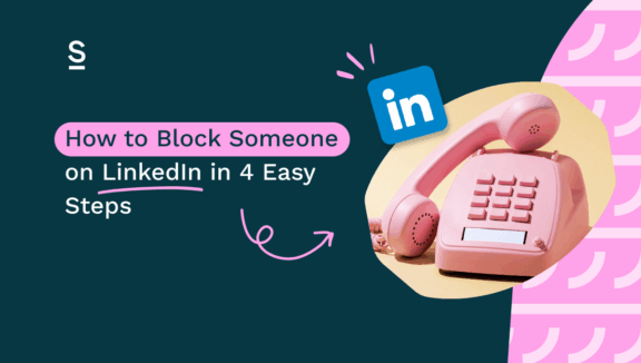 How to Block Someone on LinkedIn in 4 Easy Steps