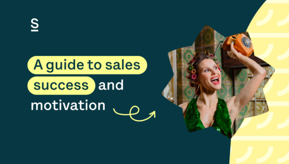 A Guide to Sales Success and Motivation