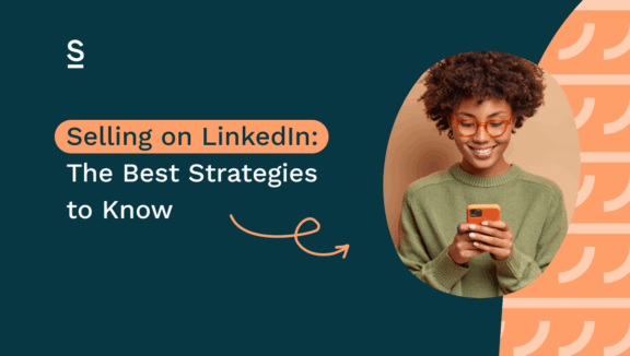Selling on LinkedIn_ The Best Strategies to Know
