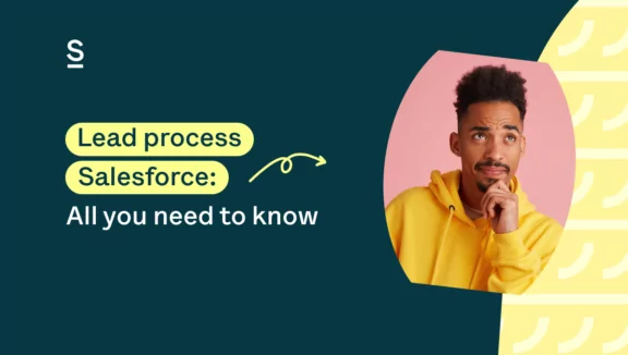 Understanding the Salesforce lead process