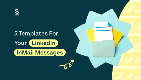 5 Templates For Your LinkedIn InMail Messages