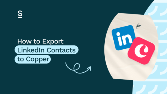 How to Export LinkedIn Contacts to Copper