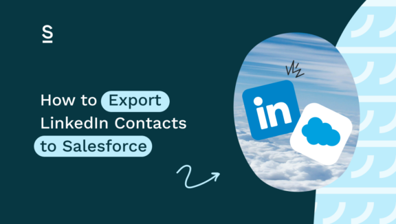 How to export LinkedIn contacts to Salesforce