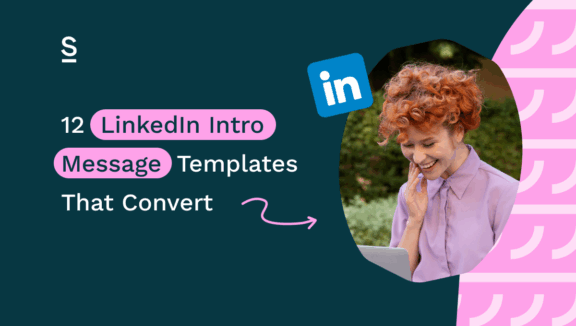12 LinkedIn Intro Message Templates That Convert