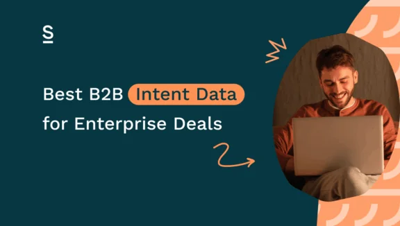 Best B2B Intent Data for Enterprise Deals